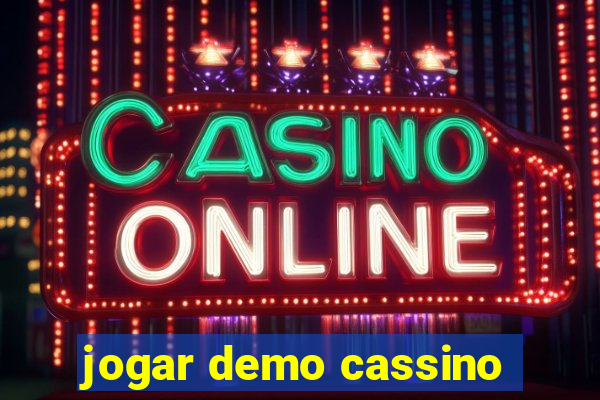 jogar demo cassino